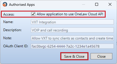 VXT integration settings window with 'Allow application to use OneLaw Cloud API' ticked and Save & Close selected.
