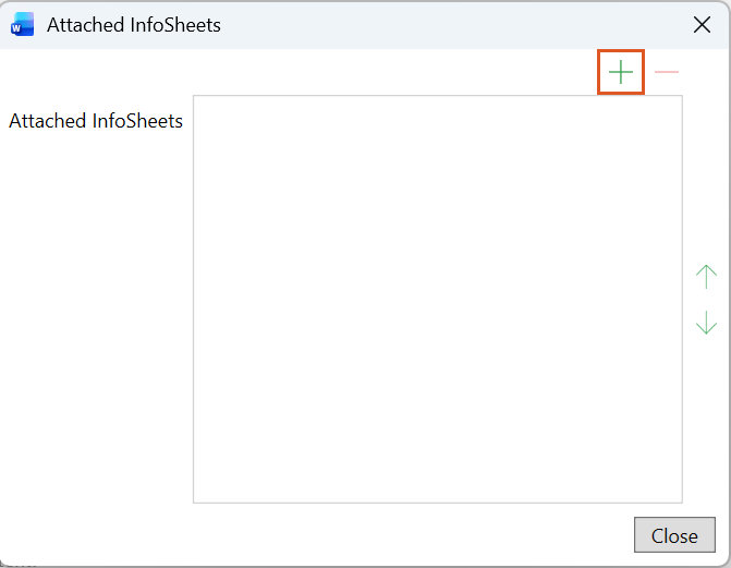 A screenshot of the Attached InfoSheets window with the Add (plus) button highlighted. This shows where to add an InfoSheet to the base template.