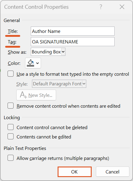 A screenshot of the Content Control Properties window in Microsoft Word with the Title and Tag fields completed and the OK button highlighted. This shows where to enter the OA SIGNATURE tag for a Signatory detail field and confirm the settings.