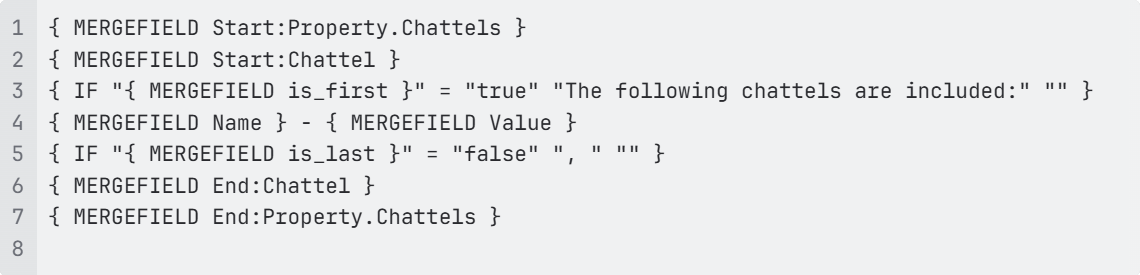 Mail Merge example using reserved block properties is_first and is_last within a Property.Chattels block, including conditional IF statements and Name and Value fields.