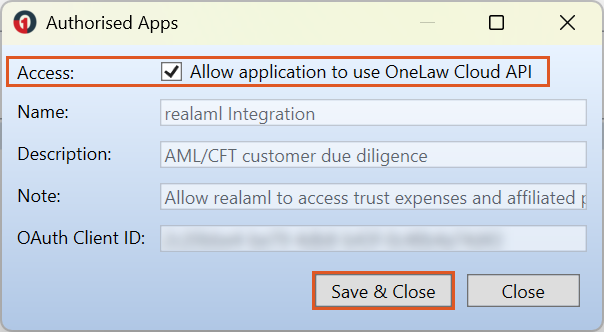 Authorised Apps window for the Realaml Integration with the Allow application to use OneLaw Cloud API box ticked and the Save & Close button highlighted.