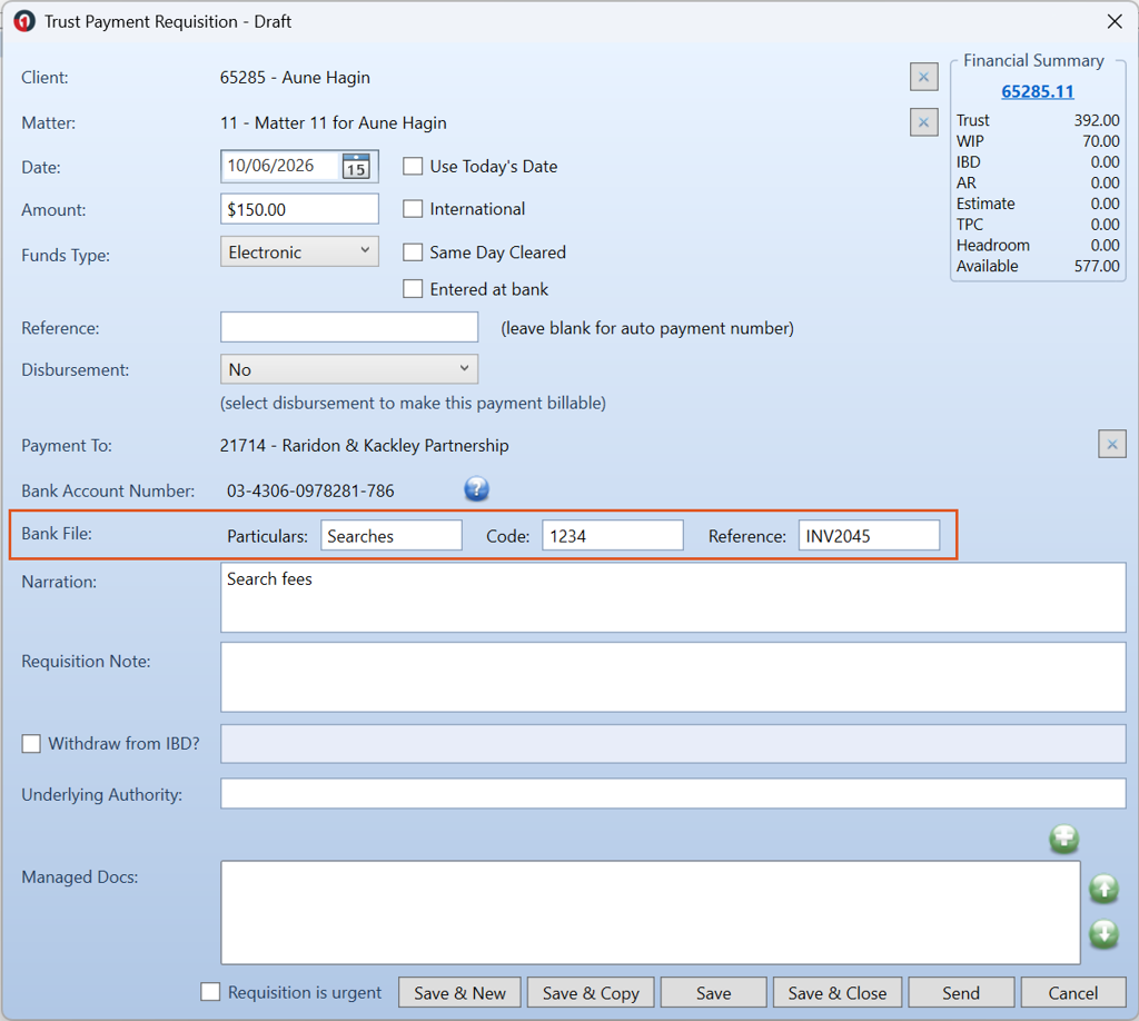 The Trust Payment Requisition window (Draft) for a $150.00 payment to Raridon & Kackley Partnership. The Bank File row is highlighted, showing Particulars (Searches), Code (1234) and Reference (INV2045) above the Narration field. There is no Include checkbox or file picker on this screen.