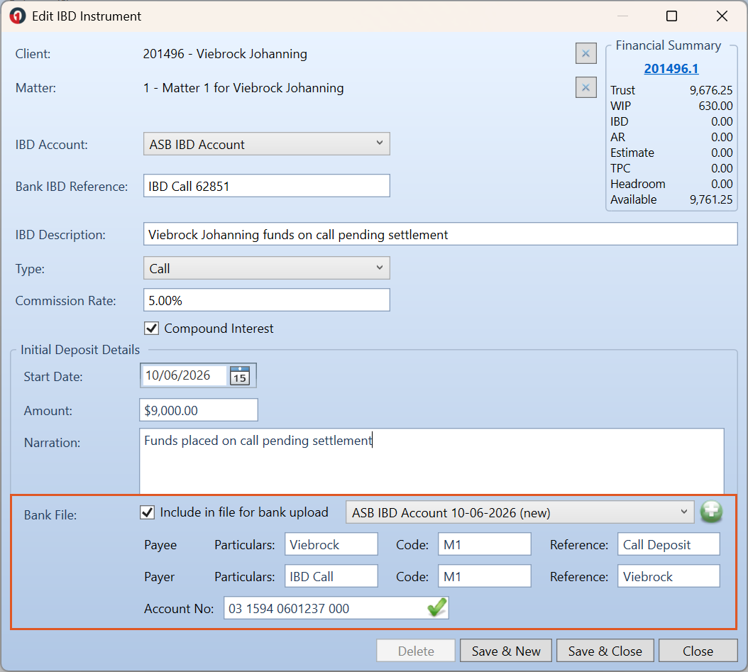 IBD instrument window with Type set to Call and Initial Deposit Details completed. The Bank File section shows Include in file for bank upload ticked, a direct credit file selected, the Payee and Payer Particulars, Code and Reference fields, and the Account No with a valid tick.