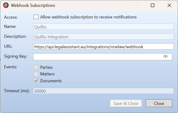 Webhook Subscriptions window for Quillio showing the Access box, URL field, Signing Key field, Events checkboxes, and Timeout field.