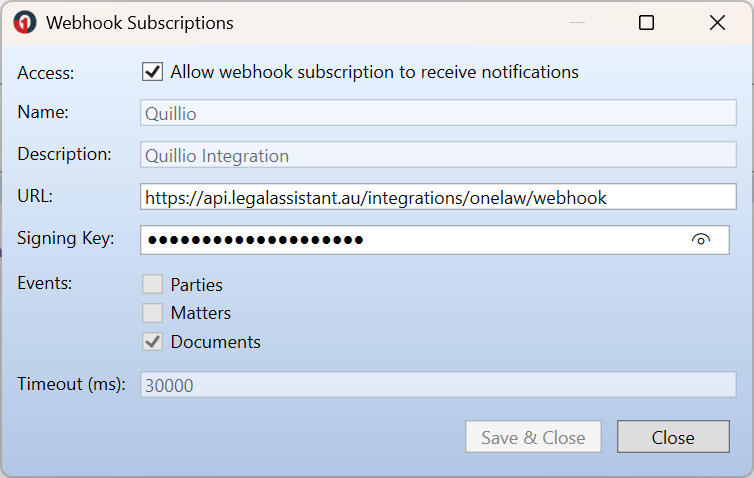Webhook Subscriptions window for Quillio with Access ticked and the URL, Signing Key, Events, and Timeout fields displayed.