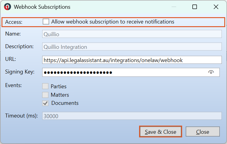 Webhook Subscriptions window for Quillio with Access unticked and the Save & Close button highlighted.