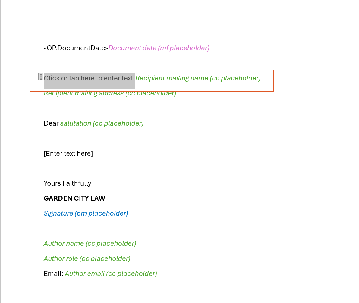  The same precedent with the recipient mailing name content control highlighted, shown as a grey "Click or tap here to enter text." box.