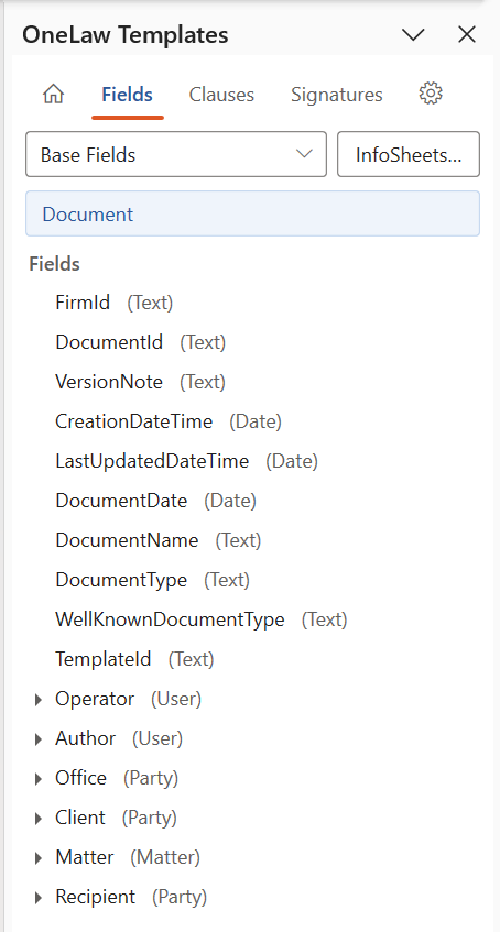 The OneLaw Templates panel Fields tab with Base Fields selected, showing the field tree of document fields such as DocumentDate, Client, Matter and Recipient, with the InfoSheets button above.