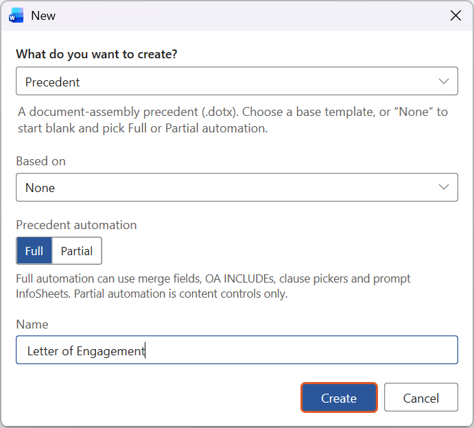 The New window with Precedent selected under "What do you want to create?", Based on set to None, Precedent automation set to Full, and the Name field showing Letter of Engagement.