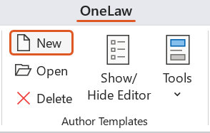 The OneLaw ribbon tab with the Author Templates group, showing the New, Open, Delete, and Show/Hide Editor controls.